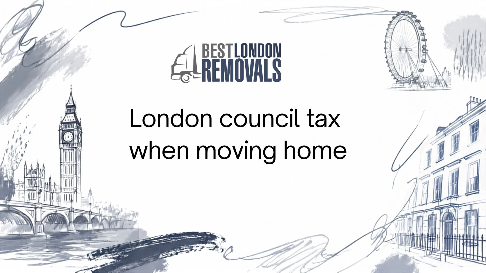 London council tax when moving home guide