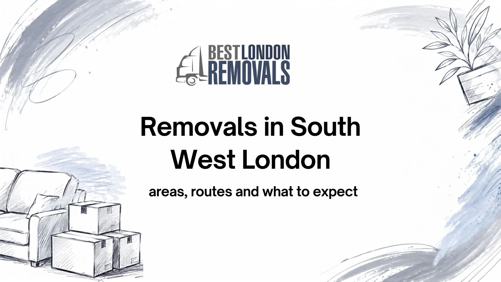 Removals in South West London promotional banner